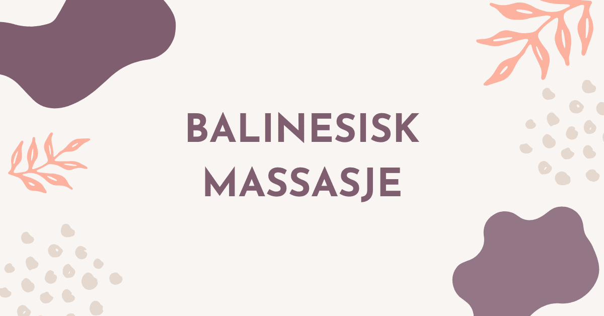 Balinesisk Massasje