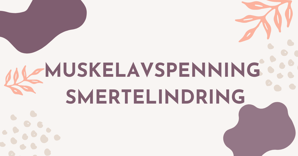 Klassisk Massasje: Muskelavspenning og Smertelindring