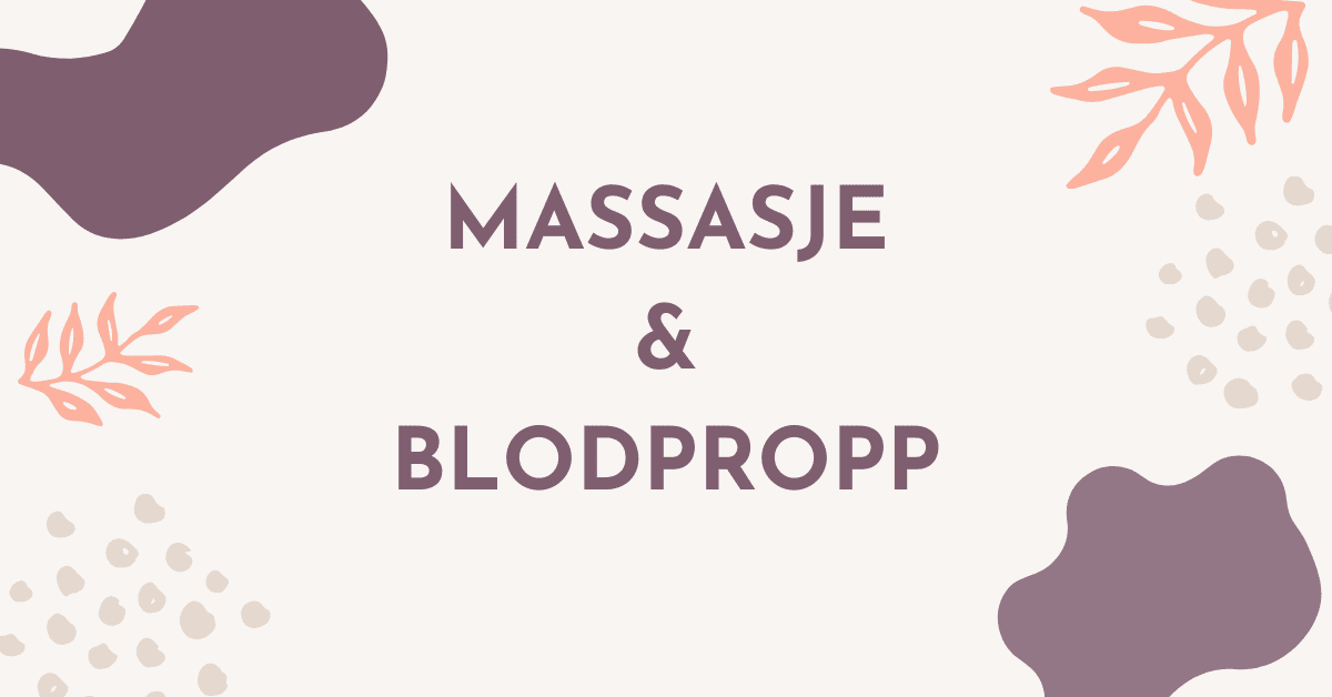 Massasje og blodpropp