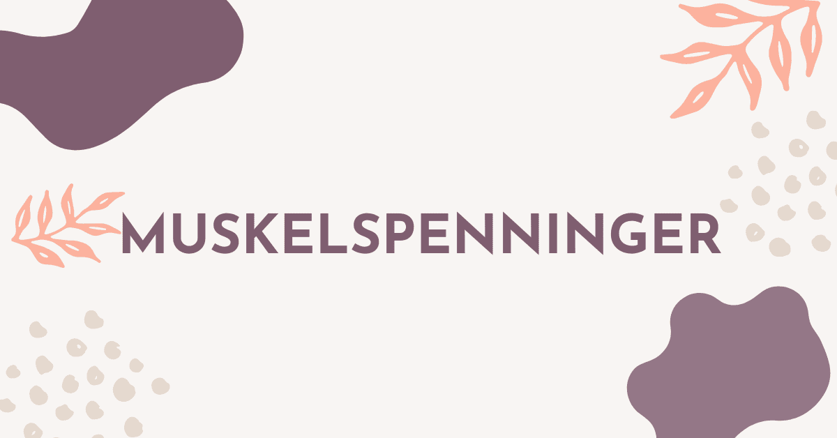 Muskelspenninger