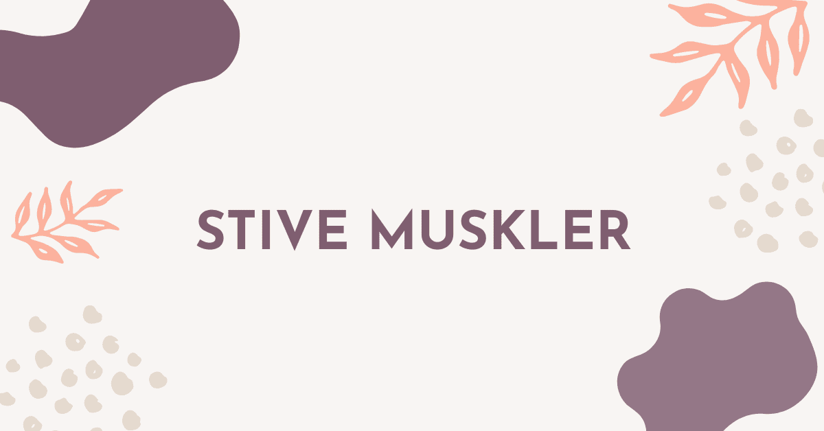 Stive Muskler